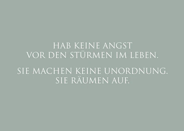 "Hab keine Angst..."