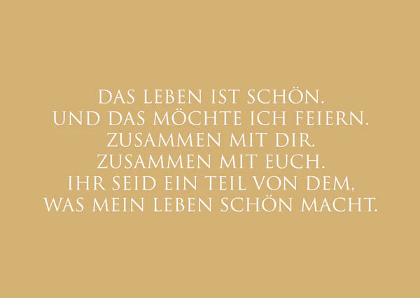 "Das Leben ist schön…"