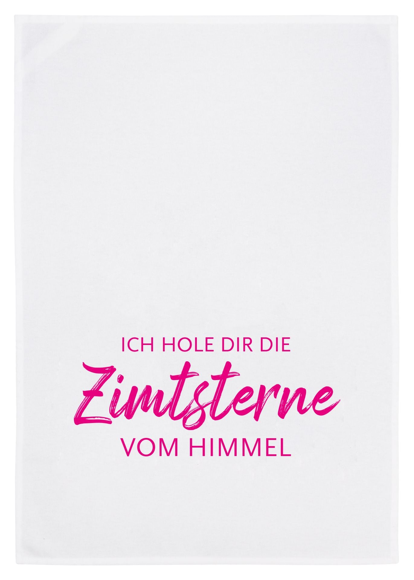 Geschirrtuch Weiß – „Ich hole dir die Zimtsterne vom Himmel“ (Pink)