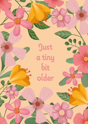 Postkarte – Just a tiny bit older