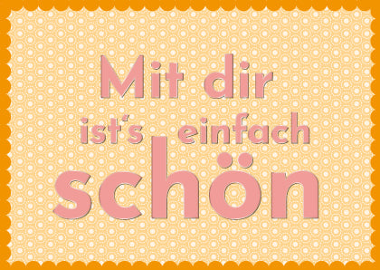 Postkarte – Toni Starck – Mit dir ist’s einfach schön Karte Toni Starck